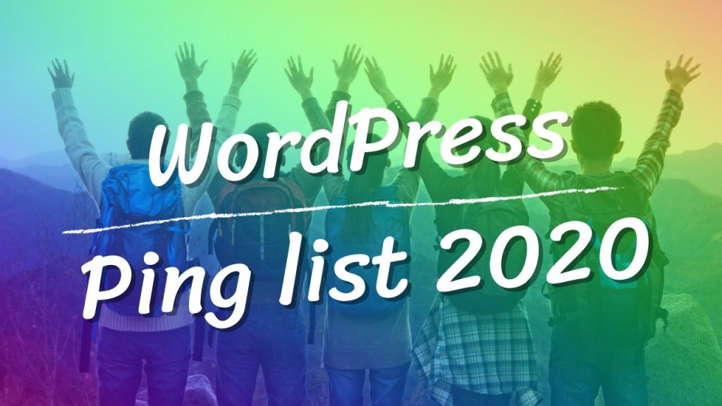 WordPress ping list 2020